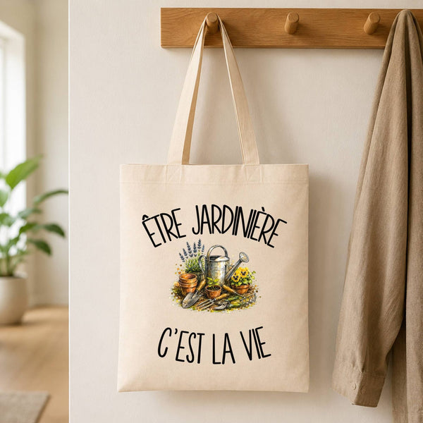 Tote Bag Beige Être jardinière c'est la vie