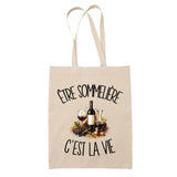 Tote Bag Beige Être sommelière c'est la vie