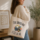 Tote Bag Beige Être surveillant c'est la vie