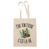 Tote Bag Beige Être toiletteuse c'est la vie
