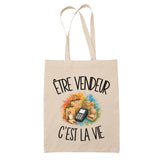 Tote Bag Beige Être vendeur c'est la vie