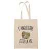 Tote Bag Beige L’Angleterre c’est la vie