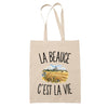 Tote Bag Beige La Beauce c’est la vie
