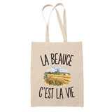 Tote Bag Beige La Beauce c’est la vie