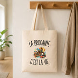 Tote Bag Beige La Brocante c’est la vie