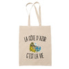 Tote Bag Beige La Côte d’Azur c’est la vie