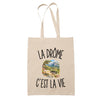 Tote Bag Beige La Drôme c’est la vie
