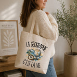 Tote Bag Beige La géographie c'est la vie