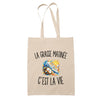 Tote Bag Beige La Grasse Matinée c’est la vie