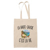 Tote Bag Beige La Haute-Savoie c’est la vie