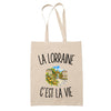Tote Bag Beige La Lorraine c’est la vie