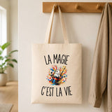 Tote Bag Beige La Magie c’est la vie