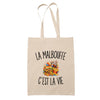 Tote Bag Beige La Malbouffe c’est la vie