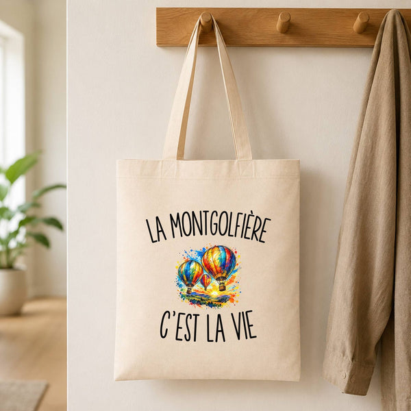 Tote Bag Beige La Montgolfière c’est la vie