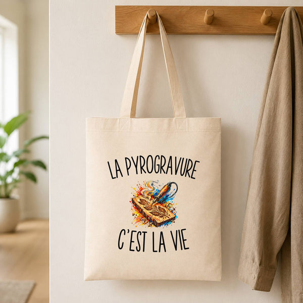 Tote Bag Beige La Pyrogravure c’est la vie