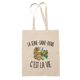 Tote Bag Beige La Seine-Saint-Denis c’est la vie