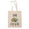 Tote Bag Beige Laval c’est la vie