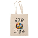Tote Bag Beige Le Catch c’est la vie