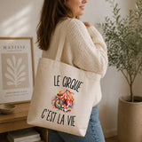 Tote Bag Beige Le Cirque c’est la vie