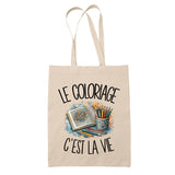 Tote Bag Beige Le coloriage c'est la vie