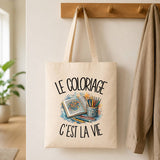 Tote Bag Beige Le coloriage c'est la vie