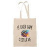 Tote Bag Beige Le Laser Game c’est la vie