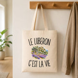 Tote Bag Beige Le Luberon c’est la vie