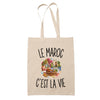 Tote Bag Beige Le Maroc c’est la vie