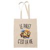 Tote Bag Beige Le Palet c’est la vie