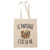 Tote Bag Beige Le Papotage c’est la vie