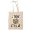 Tote Bag Beige Le Rhône c’est la vie