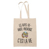 Tote Bag Beige Les Alpes-de-Haute-Provence c’est la vie