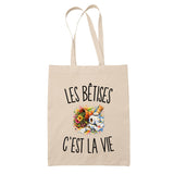 Tote Bag Beige Les Bêtises c’est la vie