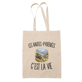 Tote Bag Beige Les Hautes-Pyrénées c’est la vie