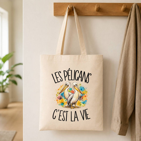 Tote Bag Beige Les pélicans c'est la vie