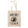 Tote Bag Beige Mon furet c'est ma vie