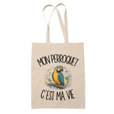Tote Bag Beige Mon perroquet c'est ma vie