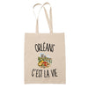 Tote Bag Beige Orléans c’est la vie