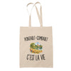 Tote Bag Beige Pontault-Combault c’est la vie