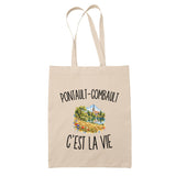 Tote Bag Beige Pontault-Combault c’est la vie