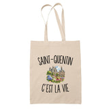 Tote Bag Beige Saint-Quentin c’est la vie