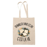 Tote Bag Beige Travailler dans les RH c'est la vie