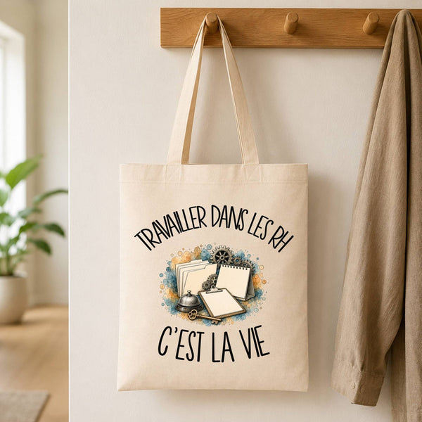 Tote Bag Beige Travailler dans les RH c'est la vie