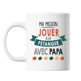 Mug Ma mission Petanque avec Papa - Planetee