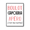 Affiche Capoeira C'est ma Routine - Planetee