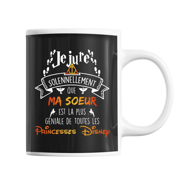 Mug Je jure solennellement que ma Soeur est la plus géniale de toutes les Princesses Disney - Planetee