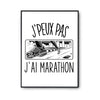 Affiche Marathon j'peux pas Blanc Premium - Planetee