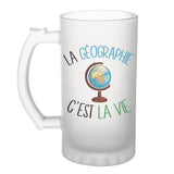 Chope de bière Géographie c'est la vie Géographe - Planetee
