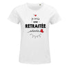 T-shirt femme Retraitée d'amour - Planetee