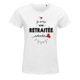 T-shirt femme Retraitée d'amour - Planetee